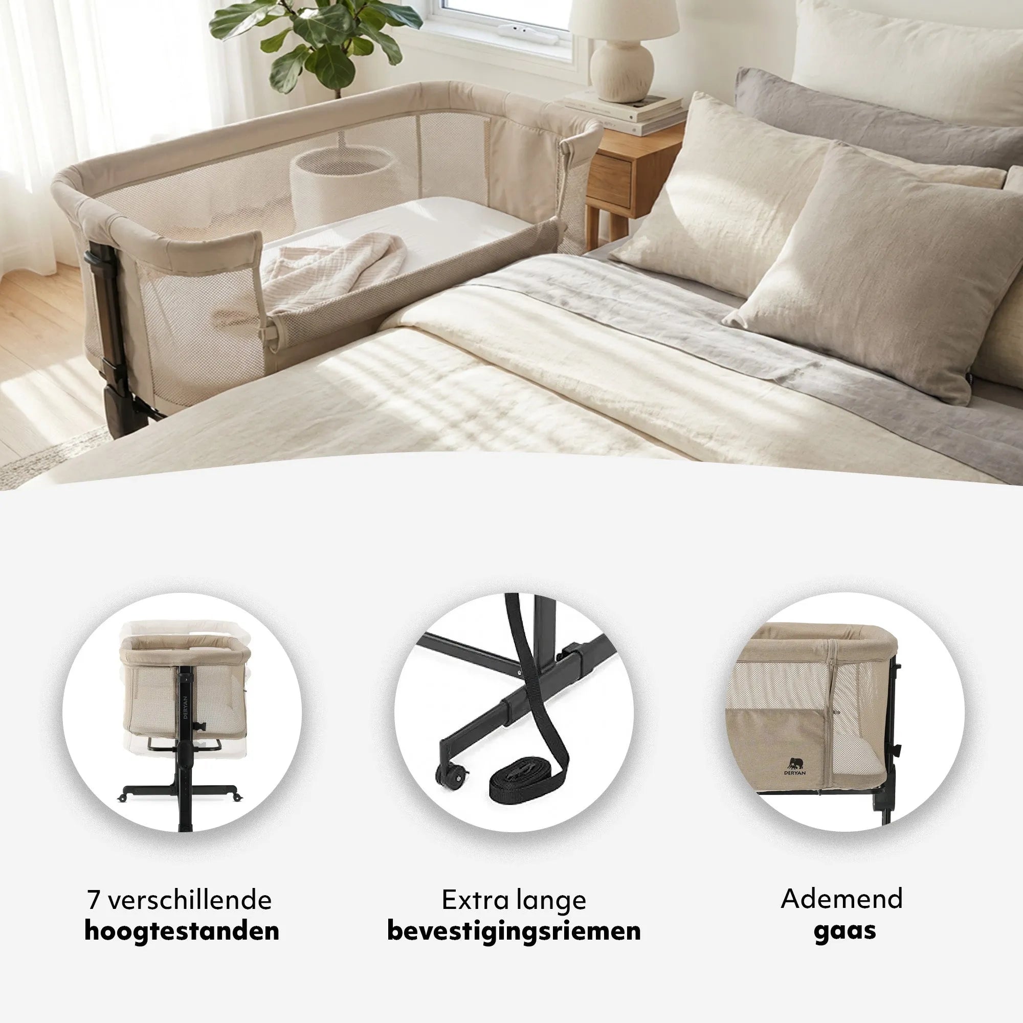 De DERYAN Snoozy co sleeper in de kleur crème is een wieg die naast het bed kan worden geplaatst voor gebruik bij jonge baby’s. Het model heeft een verstelbare hoogte, een open zijkant en een stabiel frame. De co sleeper is bedoeld voor gebruik tijdens de eerste maanden na de geboorte.